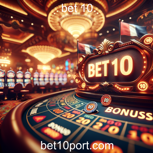 Atração de Jogadores: A Importância dos Bônus na 'Bet 10'